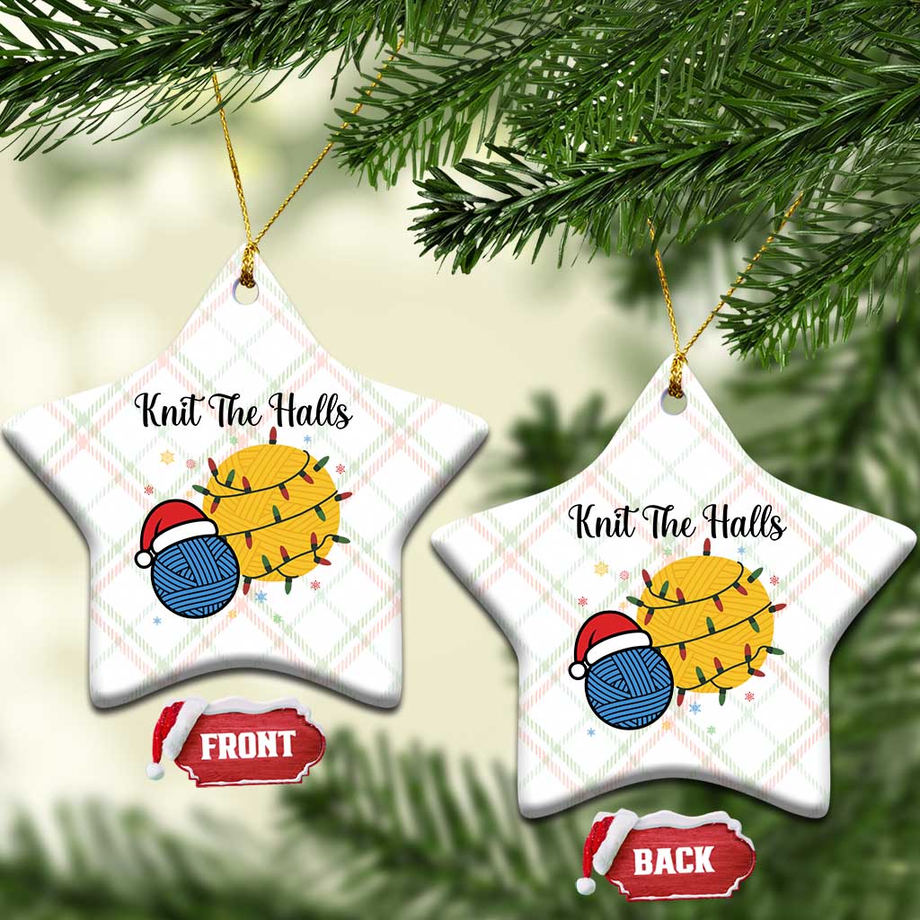 Knit The Halls Ceramic Ornament Funny Knitters Xmas Gift TS12 Print Your Wear