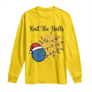 Knit The Halls Long Sleeve Shirt Funny Knitters Christmas Gift TS12 Daisy Print Your Wear