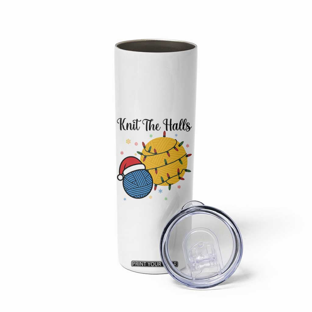 Knit The Halls Skinny Tumbler Funny Knitters Christmas Gift TS12 Print Your Wear