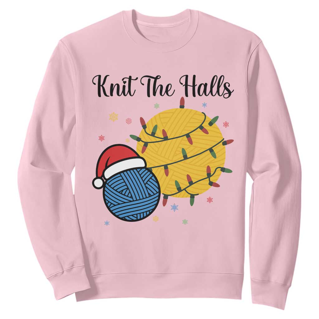 Knit The Halls Sweatshirt Funny Knitters Christmas Gift TS12 Light Pink Print Your Wear