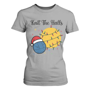 Knit The Halls T Shirt For Women Funny Knitters Christmas Gift TS12 Sport Gray Print Your Wear