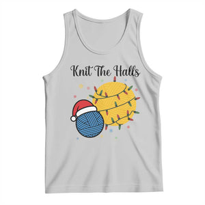 Knit The Halls Tank Top Funny Knitters Christmas Gift TS12 Ash Print Your Wear