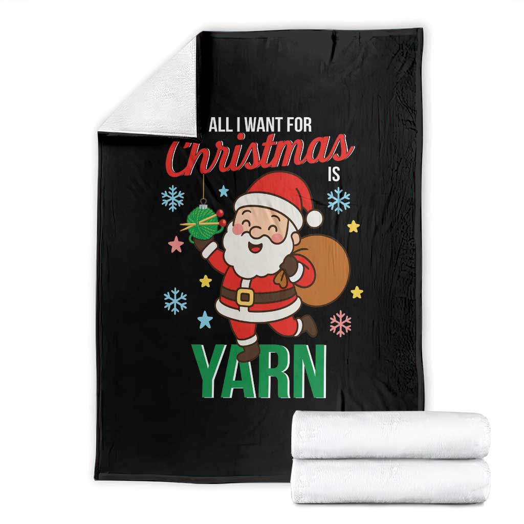 All I Want For Christmas Is Yarn Throw Blanket Knitting Christmas TS12 Black Print Your Wear