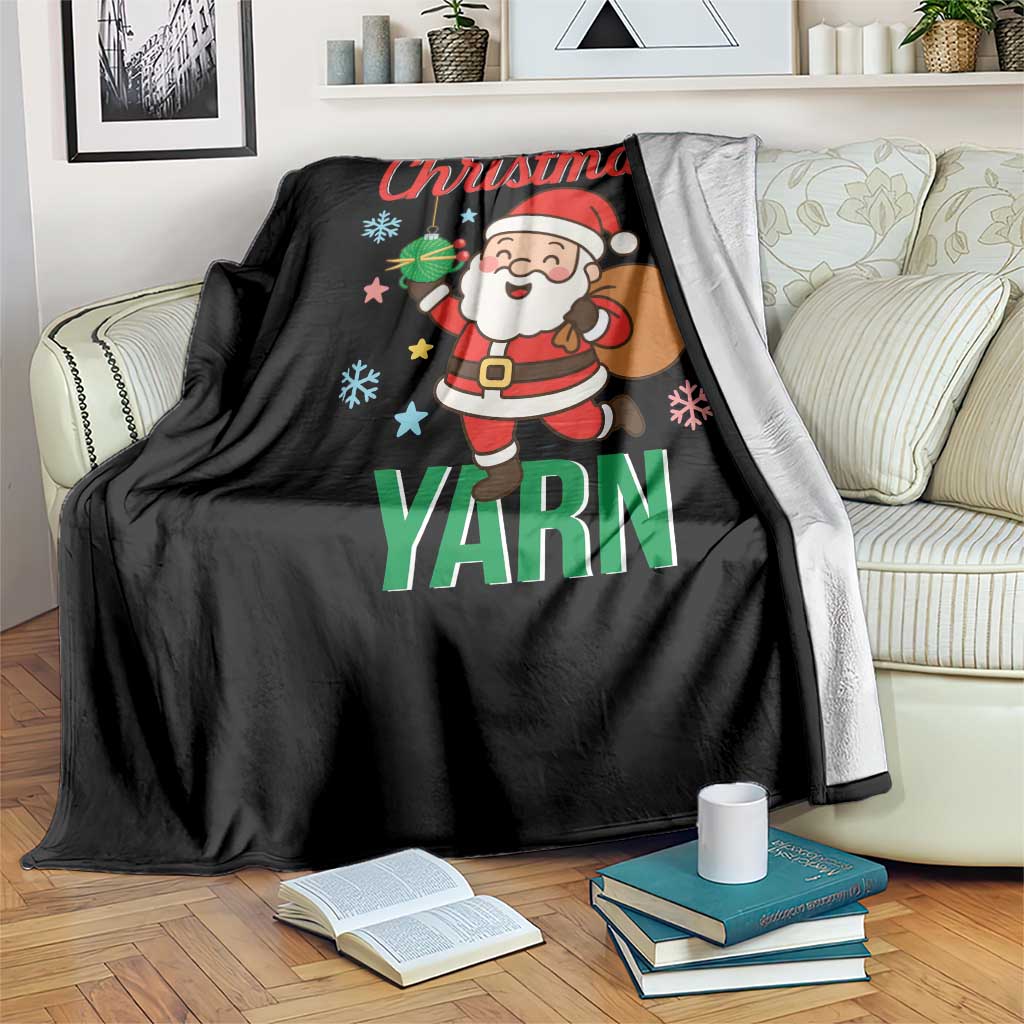 All I Want For Christmas Is Yarn Throw Blanket Knitting Christmas TS12 Print Your Wear
