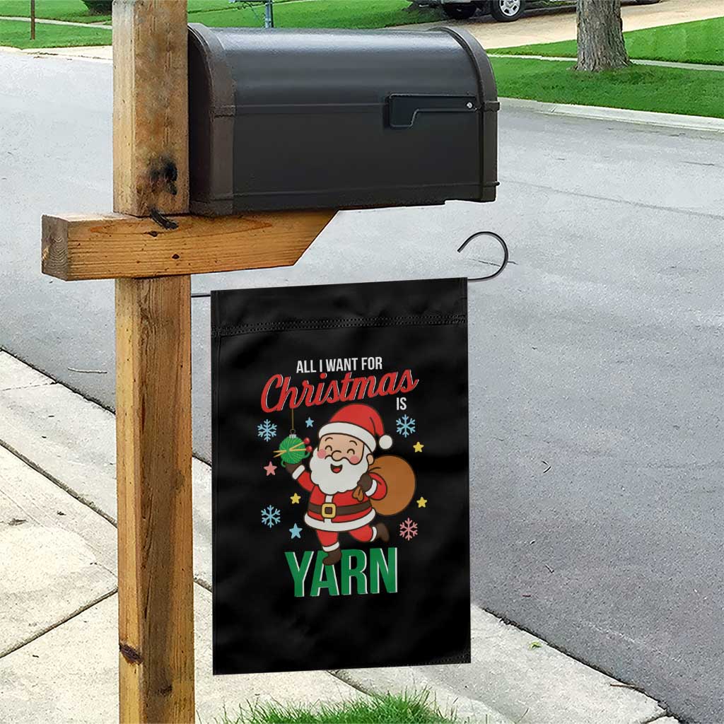 All I Want For Christmas Is Yarn Garden Flag Knitting Christmas TS12 Print Your Wear
