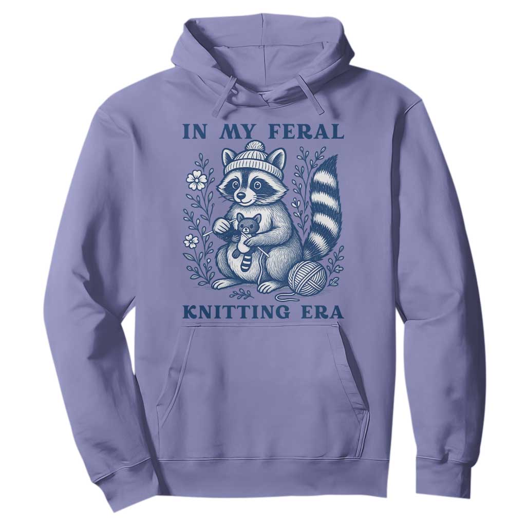 In My Feral Knitting Era Hoodie Raccoon Yarn Lover TS12 Violet Print Your Wear