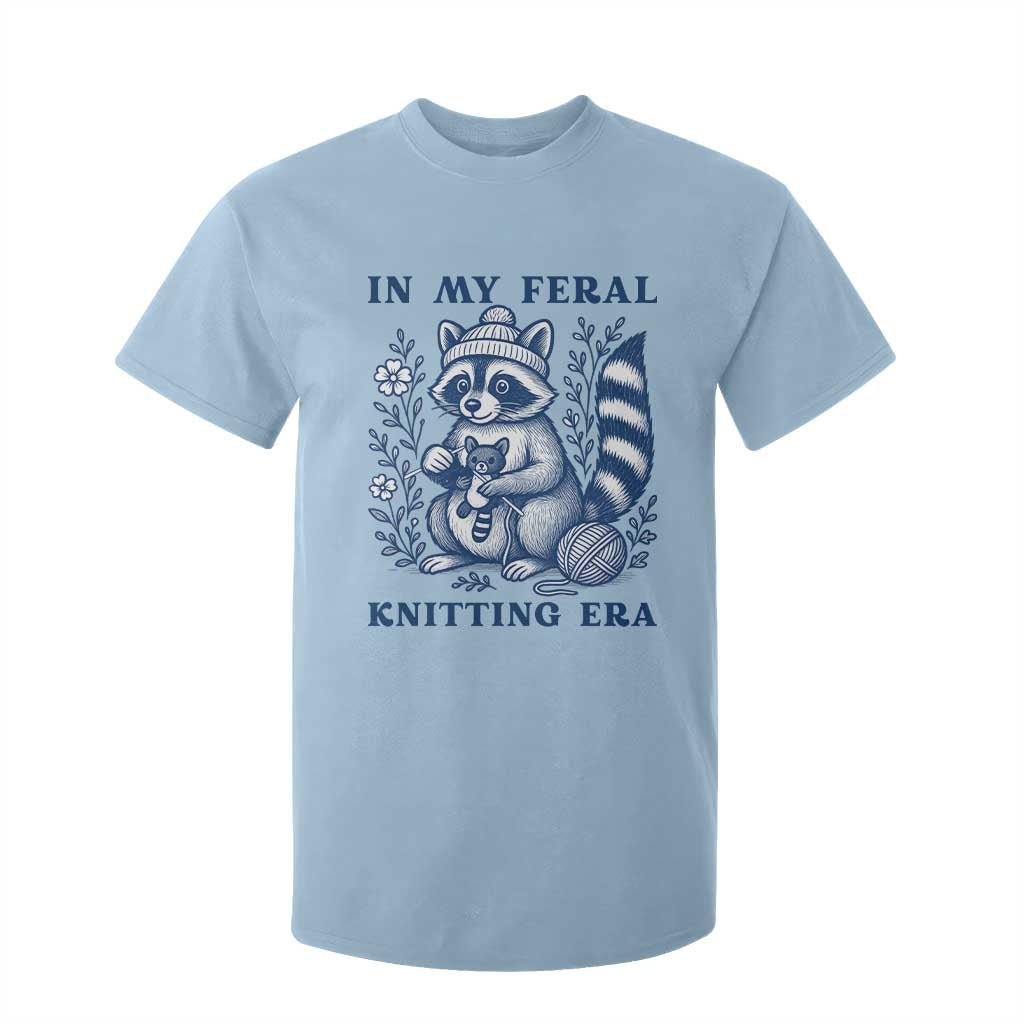 In My Feral Knitting Era T Shirt For Kid Raccoon Yarn Lover TS12 Light Blue Print Your Wear