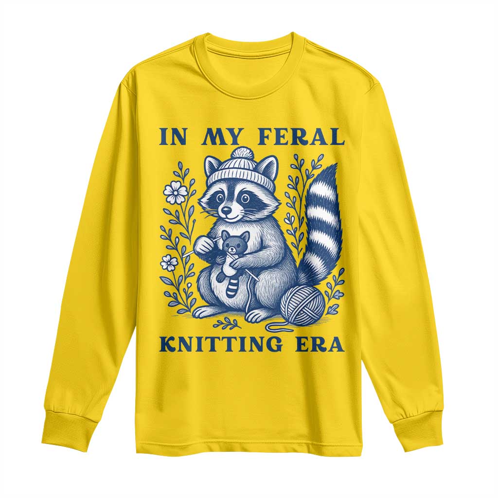 In My Feral Knitting Era Long Sleeve Shirt Raccoon Yarn Lover TS12 Daisy Print Your Wear