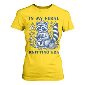 In My Feral Knitting Era T Shirt For Women Raccoon Yarn Lover TS12 Daisy Print Your Wear