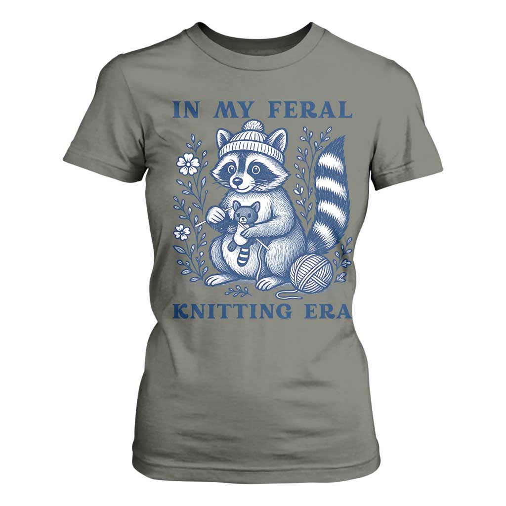 In My Feral Knitting Era T Shirt For Women Raccoon Yarn Lover TS12 Military Green Print Your Wear