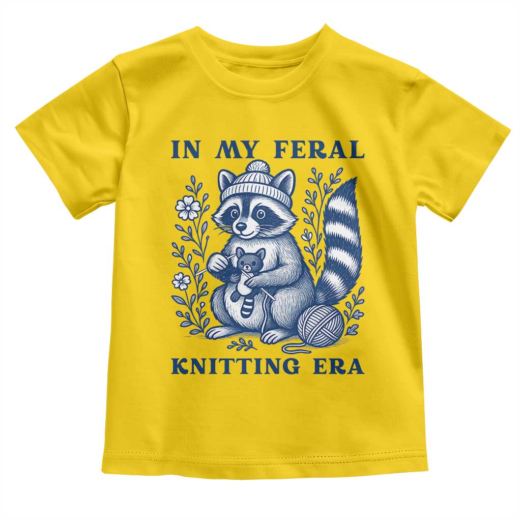 In My Feral Knitting Era Toddler T Shirt Raccoon Yarn Lover TS12 Daisy Print Your Wear