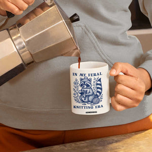 In My Feral Knitting Era Coffee Mug Raccoon Yarn Lover TS12 Print Your Wear