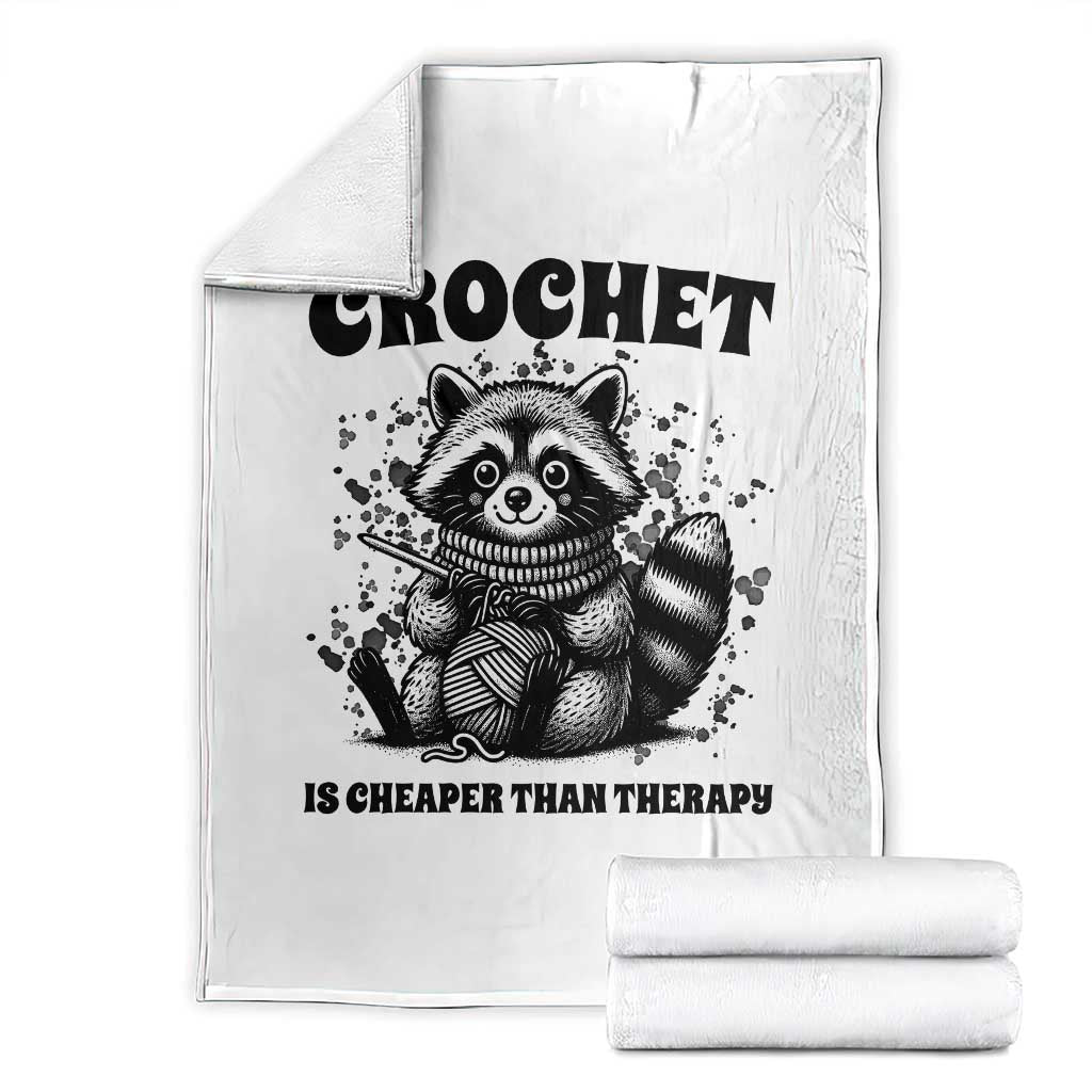 Crocheting Is Cheaper Than Therapy Throw Blanket Raccoon Yarn Lover TS12 White Print Your Wear