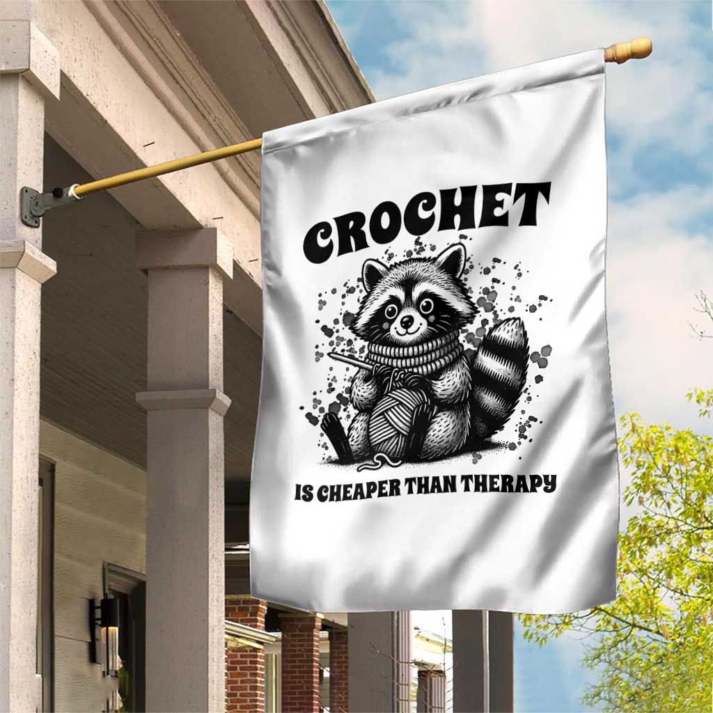 Crocheting Is Cheaper Than Therapy Garden Flag Raccoon Yarn Lover TS12 Print Your Wear