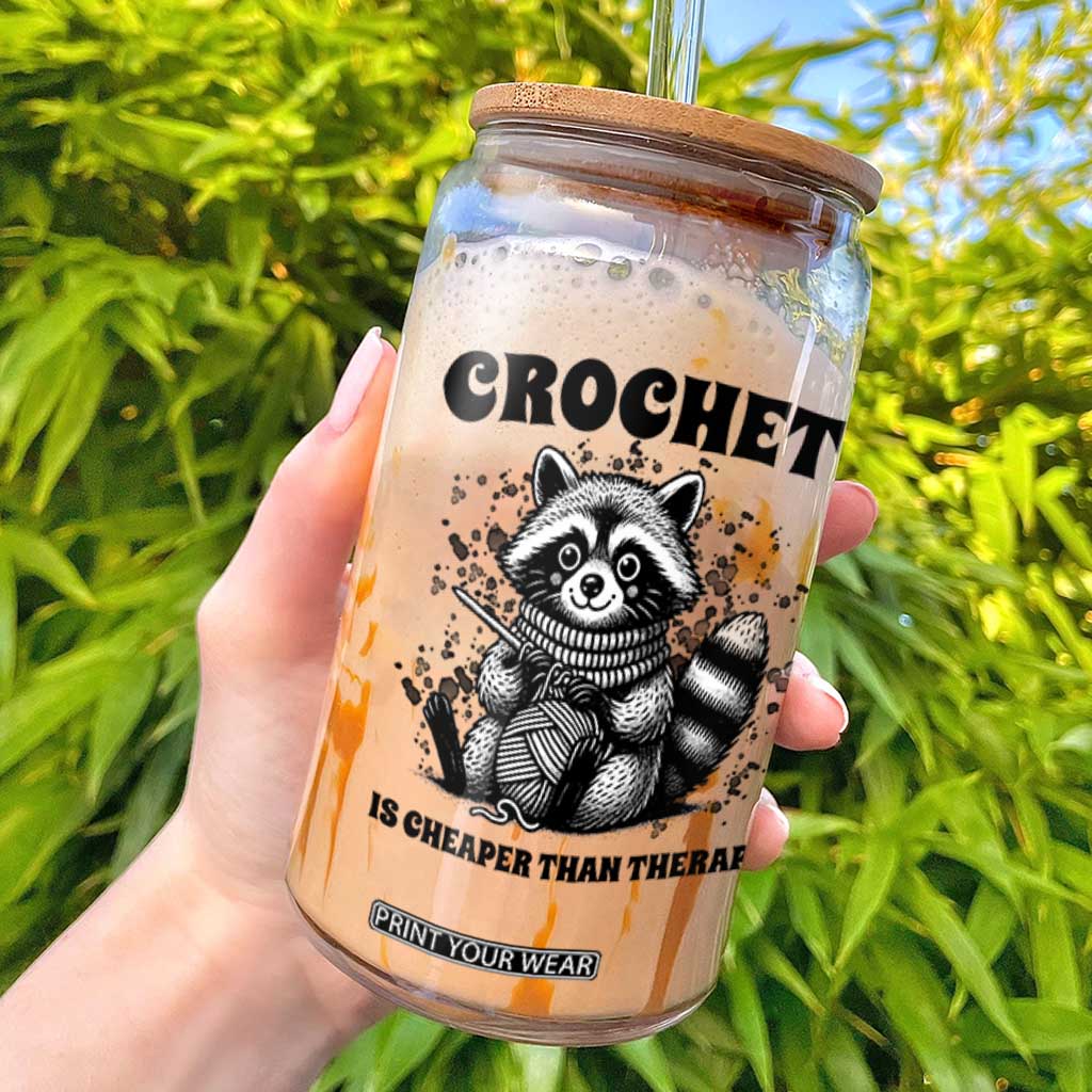 Crocheting Is My Therapy Glass Can Raccoon Yarn Lover TS12 White Print Your Wear