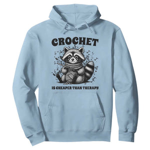 Crocheting Is Cheaper Than Therapy Hoodie Raccoon Yarn Lover TS12 Light Blue Print Your Wear
