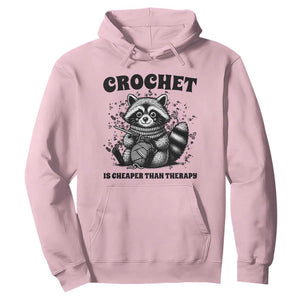 Crocheting Is Cheaper Than Therapy Hoodie Raccoon Yarn Lover TS12 Light Pink Print Your Wear