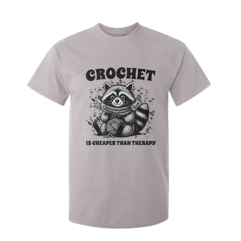 Crocheting Is Cheaper Than Therapy T Shirt For Kid Raccoon Yarn Lover TS12 Ice Gray Print Your Wear