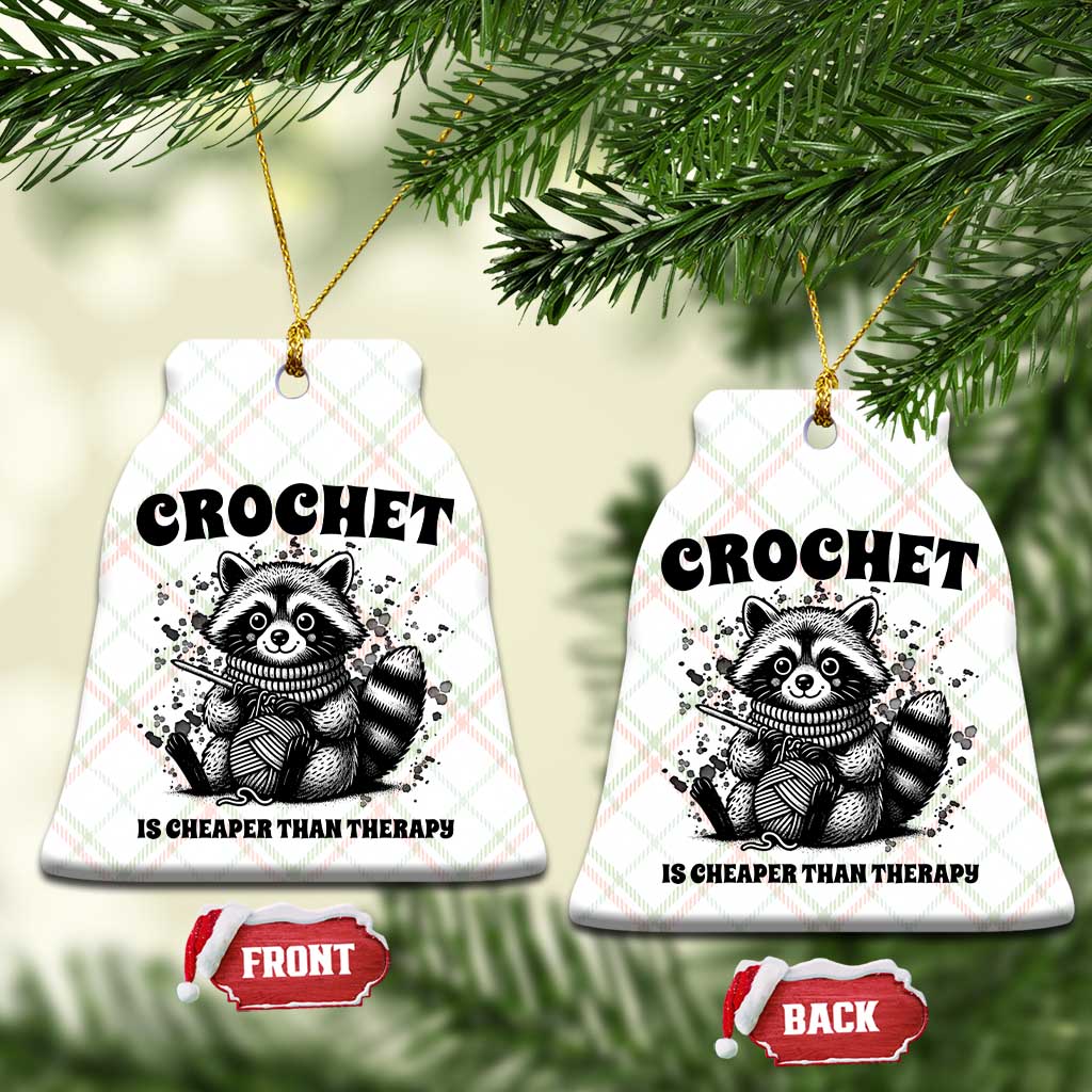 Crocheting Is Cheaper Than Therapy Ceramic Ornament Raccoon Yarn Lover TS12 Print Your Wear