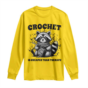 Crocheting Is Cheaper Than Therapy Long Sleeve Shirt Raccoon Yarn Lover TS12 Daisy Print Your Wear
