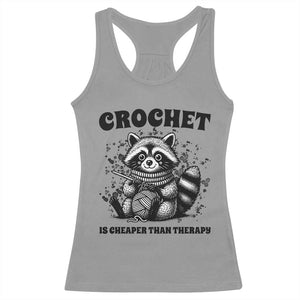 Crocheting Is Cheaper Than Therapy Racerback Tank Top Raccoon Yarn Lover TS12 Sport Gray Print Your Wear