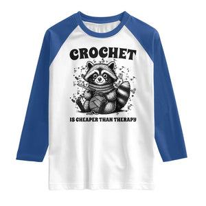 Crocheting Is Cheaper Than Therapy Raglan Shirt Raccoon Yarn Lover TS12 White Royal Print Your Wear