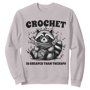 Crocheting Is Cheaper Than Therapy Sweatshirt Raccoon Yarn Lover TS12 Ice Gray Print Your Wear