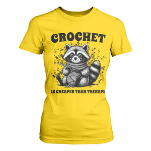 Crocheting Is Cheaper Than Therapy T Shirt For Women Raccoon Yarn Lover TS12 Daisy Print Your Wear