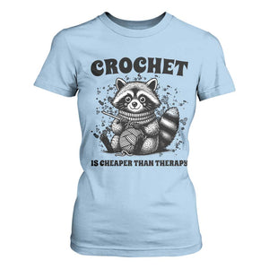 Crocheting Is Cheaper Than Therapy T Shirt For Women Raccoon Yarn Lover TS12 Light Blue Print Your Wear