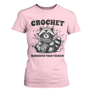 Crocheting Is Cheaper Than Therapy T Shirt For Women Raccoon Yarn Lover TS12 Light Pink Print Your Wear