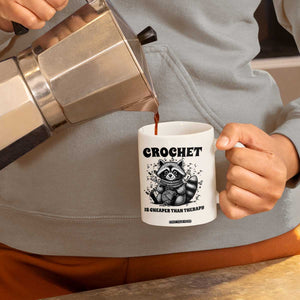 Crocheting Is Cheaper Than Therapy Coffee Mug Raccoon Yarn Lover TS12 Print Your Wear