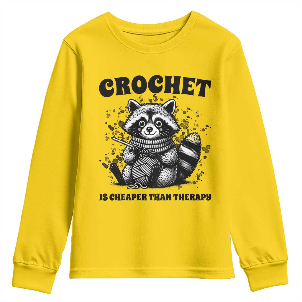 Crocheting Is Cheaper Than Therapy Youth Sweatshirt Raccoon Yarn Lover TS12 Daisy Print Your Wear