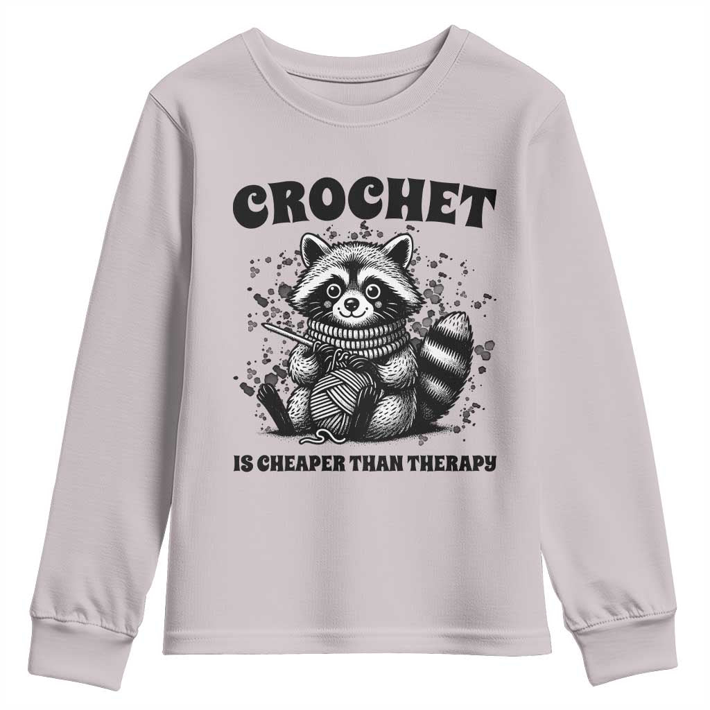 Crocheting Is Cheaper Than Therapy Youth Sweatshirt Raccoon Yarn Lover TS12 Ice Gray Print Your Wear