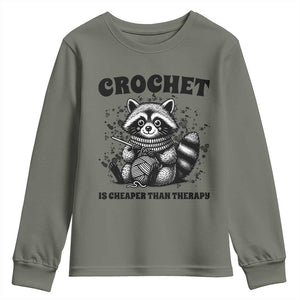 Crocheting Is Cheaper Than Therapy Youth Sweatshirt Raccoon Yarn Lover TS12 Military Green Print Your Wear