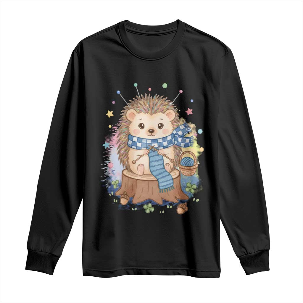 Cute Hedgehog Knitting Long Sleeve Shirt Gift For Crocheter TS12 Black Print Your Wear