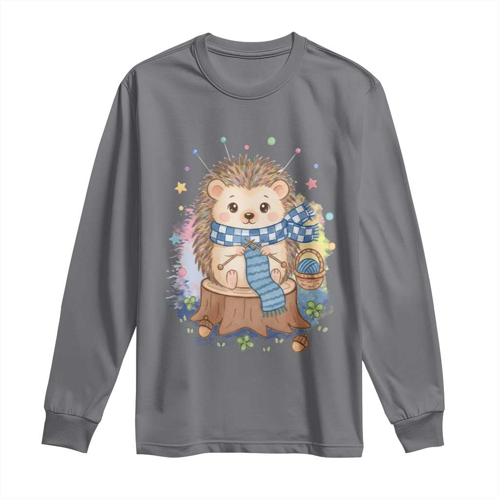 Cute Hedgehog Knitting Long Sleeve Shirt Gift For Crocheter TS12 Charcoal Print Your Wear