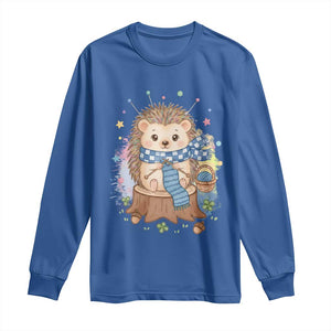 Cute Hedgehog Knitting Long Sleeve Shirt Gift For Crocheter TS12 Royal Blue Print Your Wear