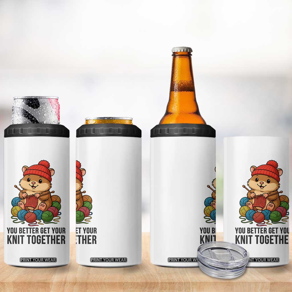 Cute Hamster Knitting 4 in 1 Can Cooler Tumbler You Better Get Your Knit Together TS12 Print Your Wear