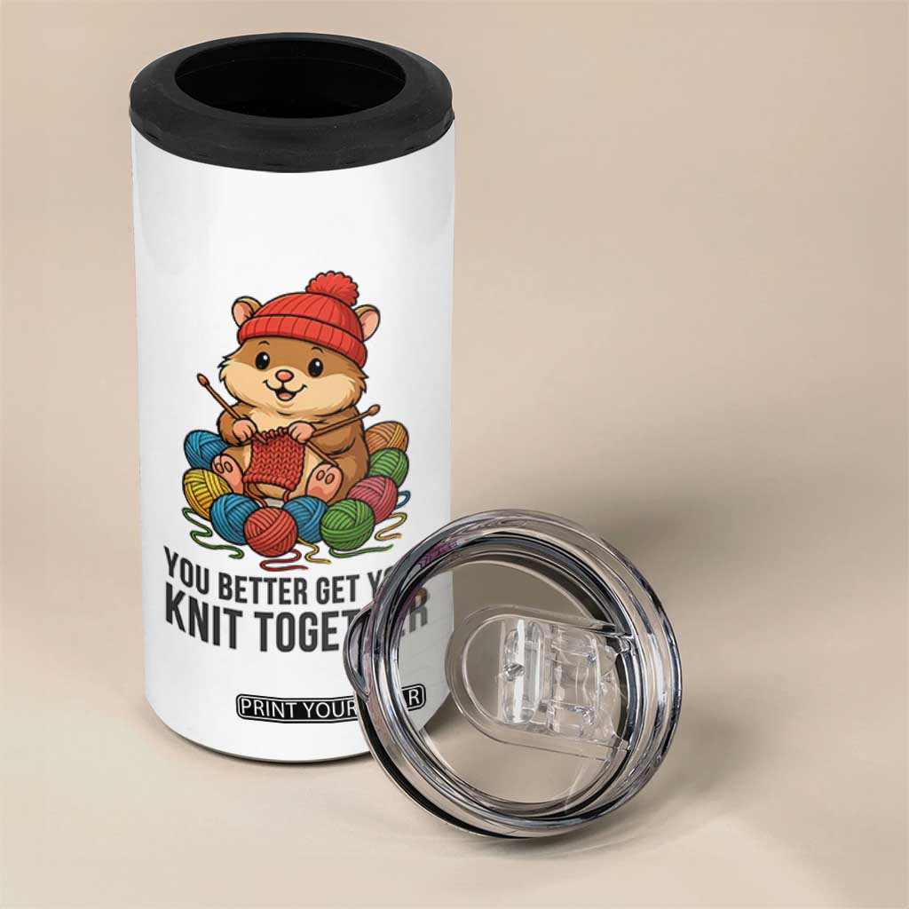 Cute Hamster Knitting 4 in 1 Can Cooler Tumbler You Better Get Your Knit Together TS12 Print Your Wear