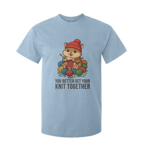 Cute Hamster Knitting T Shirt For Kid You Better Get Your Knit Together TS12 Light Blue Print Your Wear