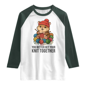 Cute Hamster Knitting Raglan Shirt You Better Get Your Knit Together TS12 White Dark Forest Green Print Your Wear
