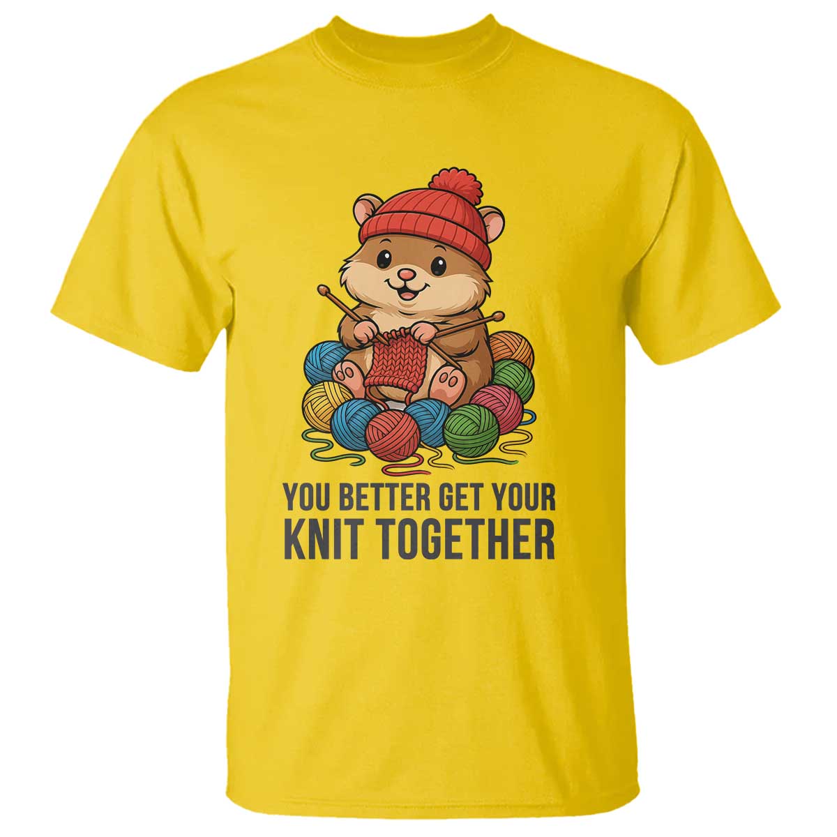 Cute Hamster Knitting T Shirt You Better Get Your Knit Together TS12 Daisy Print Your Wear
