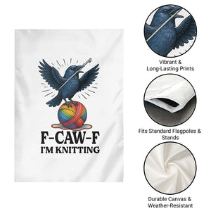 F Caw F I Am Knitting Garden Flag Funny Raven Gift For Knitter TS12 Print Your Wear