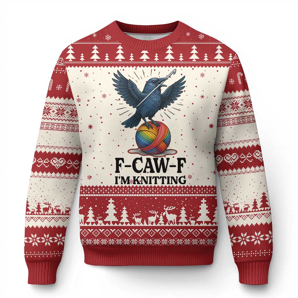 F Caw F I Am Knitting Ugly Christmas Sweater Funny Raven Gift For Knitter TS12 Beige Red Print Your Wear