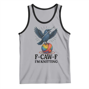 F Caw F I Am Knitting Tank Top Funny Raven Gift For Knitter TS12 Athletic Heather Black Print Your Wear