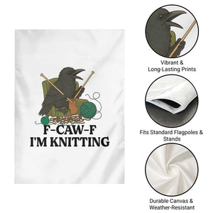 Raven F Caw F I Am Knitting Garden Flag Funny Knitter Gift TS12 Print Your Wear