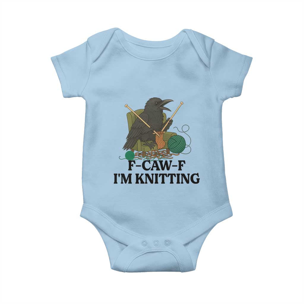 Raven F Caw F I Am Knitting Baby Onesie Funny Knitter Gift TS12 Light Blue Print Your Wear