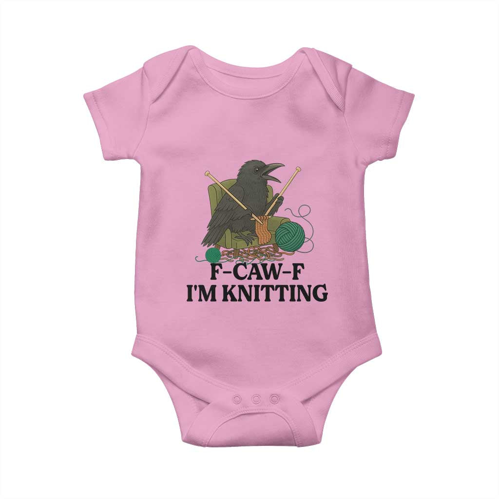Raven F Caw F I Am Knitting Baby Onesie Funny Knitter Gift TS12 Light Pink Print Your Wear