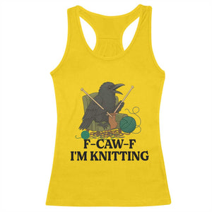 Raven F Caw F I Am Knitting Racerback Tank Top Funny Knitter Gift TS12 Daisy Print Your Wear