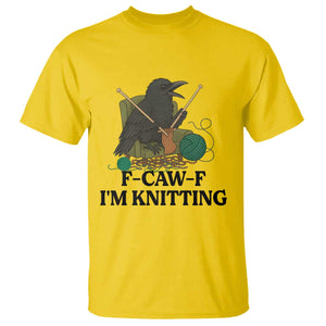 Raven F Caw F I Am Knitting T Shirt Funny Knitter Gift - Print Your Wear